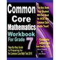 Common Core Mathematics Workbook For Grade 7: Step-By-Step Guide to Preparing for the Common Core Math Test 2019 - Paperback