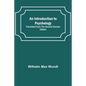 An Introduction to Psychology; Translated from the Second German Edition - Paperback