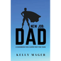 New Job: Dad - Paperback