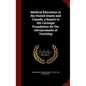 Medical Education in the United States and Canada; a Report to the Carnegie Foundation for the Advancement of Teaching - Hardcover