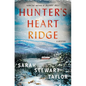 Hunter's Heart Ridge: A Mystery - Hardcover