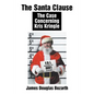 The Santa Clause: The Case Concerning Kris Kringle - Paperback
