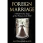 Foreign Marriage - Paperback