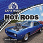 Hot Rods - Library Binding