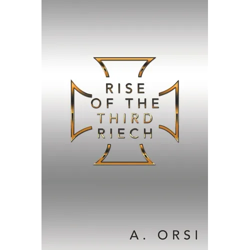 Rise of the Third Riech - Paperback