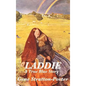 Laddie: A True Blue Story - Hardcover