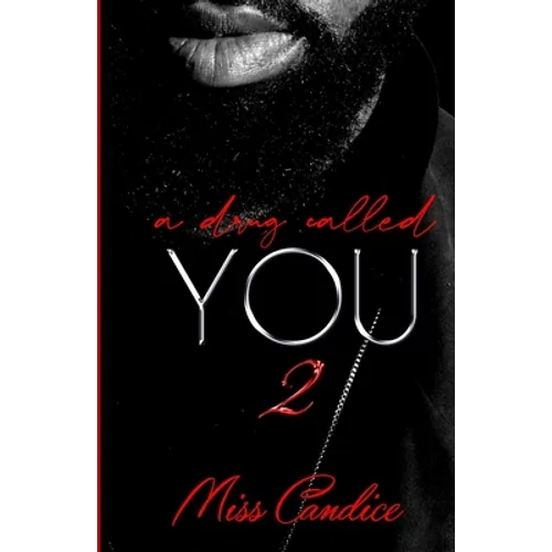 A Drug Called You 2 - Paperback