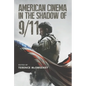 American Cinema in the Shadow of 9/11 - Paperback