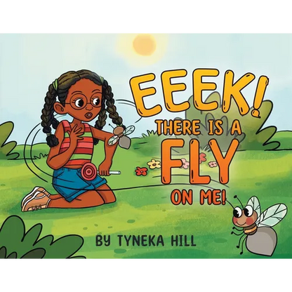 Eeek! There is a Fly on Me! - Paperback