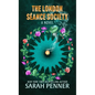 The London Seance Society - Library Binding
