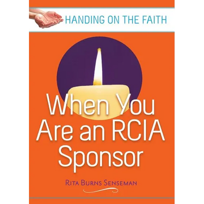 When You Are an Rcia Sponsor: Handing on the Faith - Paperback