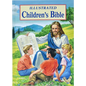 Illustrated Children's Bible: Popular Stories from the Old and New Testaments - Hardcover