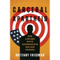 Carceral Apartheid: How Lies and White Supremacists Run Our Prisons - Hardcover