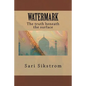 Watermark The truth beneath the surface - Paperback