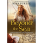 Beyond the Sea: Annie's Journey into the Extraordinary - Paperback