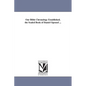 Our Bible Chronology Established. the Sealed Book of Daniel Opened ... - Paperback