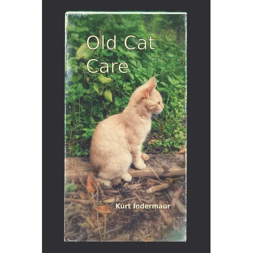 Old Cat Care - Paperback