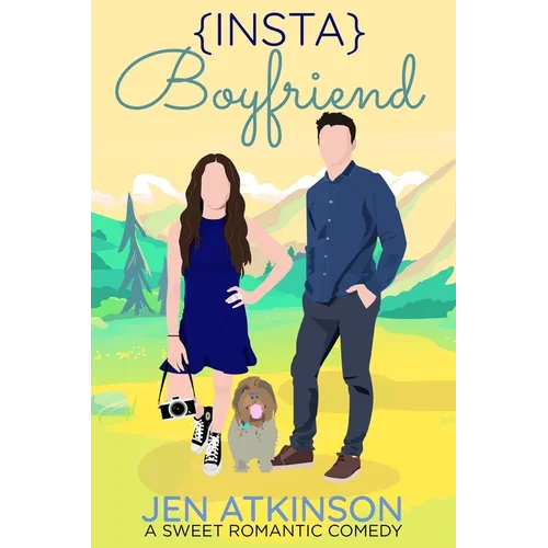 {Insta} Boyfriend: A Sweet Romantic Comedy (The Insta Series: RomCom Book 1) - Paperback