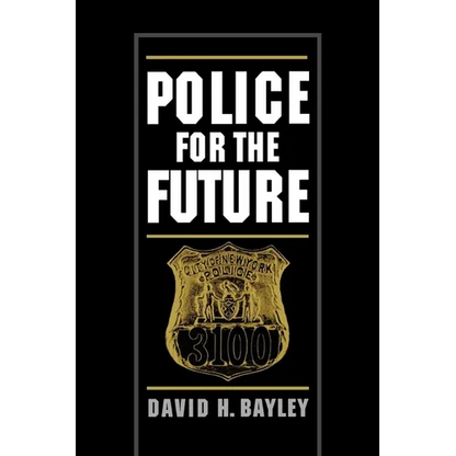 Police for the Future - Paperback