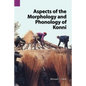 Aspects of the Morphology and Phonology of Konni - Paperback