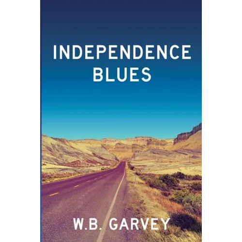 Independence Blues - Paperback