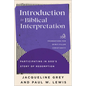 Introduction to Biblical Interpretation - Hardcover