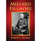 Millard Fillmore - Paperback