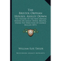 The Bristol Orphan Houses, Ashley Down: The History Of The New Orphan Houses On Ashley Down, Bristol, Under The Direction Of George Muller (1871) - Paperback
