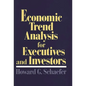 Economic Trend Analysis for Executives and Investors - Hardcover