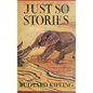Just So Stories -Illustrated - Hardcover