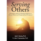 Serving Others: A Sociological, Ethical and Theological Reflection on Poverty, Diakonia, and Transformational Development - Paperback