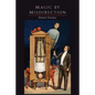 Magic by Misdirection - Paperback