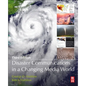 Disaster Communications in a Changing Media World - Paperback