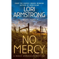No Mercy: A Mercy Gunderson Mystery - Paperback