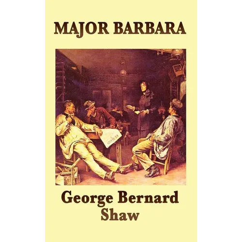 Major Barbara - Hardcover