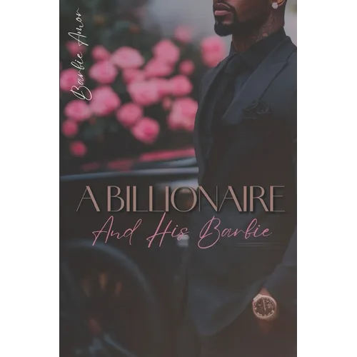 A Billionaire And His Barbie - Paperback
