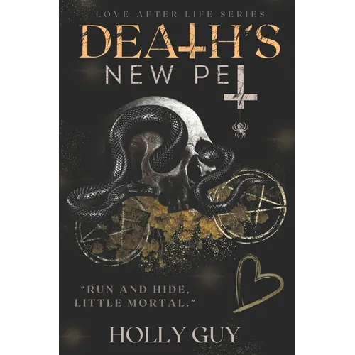 Death's New Pet: Love after Life - Paperback