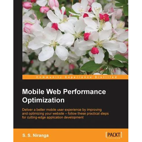 Mobile Web Performance Optimization - Paperback