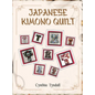 Japanese Kimono Quilt - Hardcover