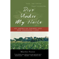 Dirt Under My Nails: An American Farmer and Her Changing Land - Paperback