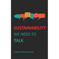 Sustainability - We need to talk - Paperback