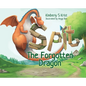 Spit The Forgotten Dragon - Hardcover