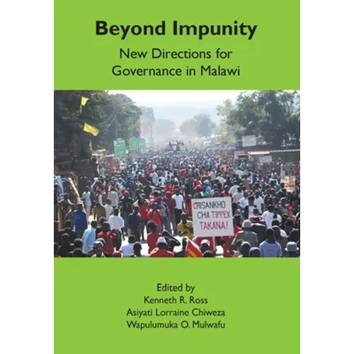 Beyond Impunity: New Directions for Governance in Malawi - Paperback