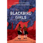 The Blackbird Girls - Hardcover