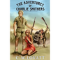 The Adventures of Charlie Smithers - Paperback