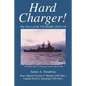Hard Charger!: The Story of the USS Biddle (DLG-34) - Paperback