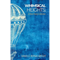 Whimsical Heights: A Short Poetry Collection - Paperback
