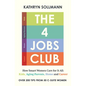 The 4 Jobs Club - Hardcover