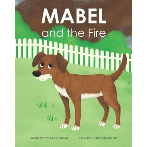 Mabel and the Fire - Paperback