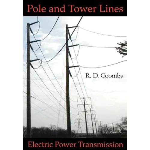 Pole and Tower Lines for Electric Power Transmission - Hardcover